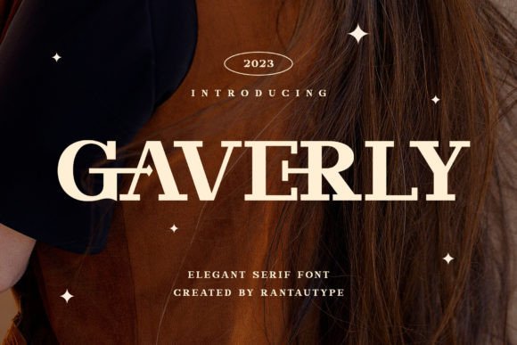 Gaverly Font Review: A Classy Typeface for Campaign Designers