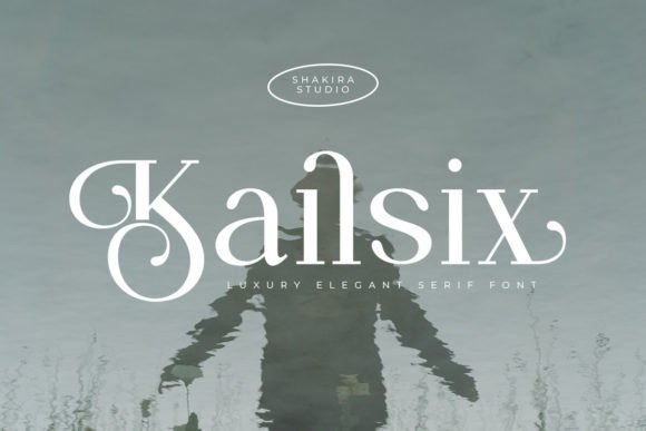 Kailsix Font: Elevate Your Brand’s Sophistication