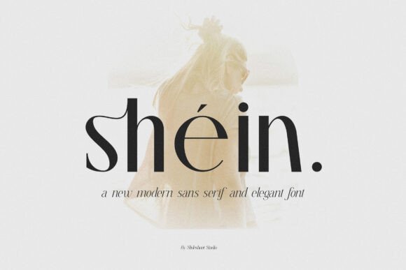 Shein Font: A Polished Typeface for Real Business Branding