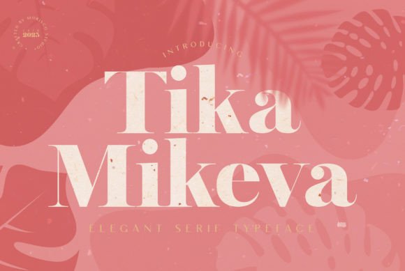 Tika Mikeva: A Premium Font for Memorable Branding
